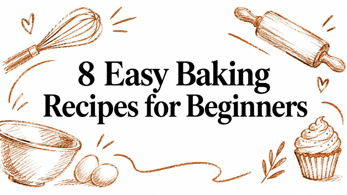 8 Easy Baking Recipes for Beginners